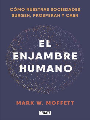 cover image of El enjambre humano